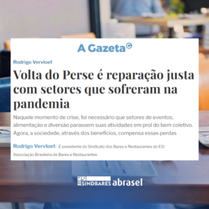 “Volta do Perse é reparação justa com setores que sofreram na pandemia” – Rodrigo Vervloet, presidente, para A Gazeta